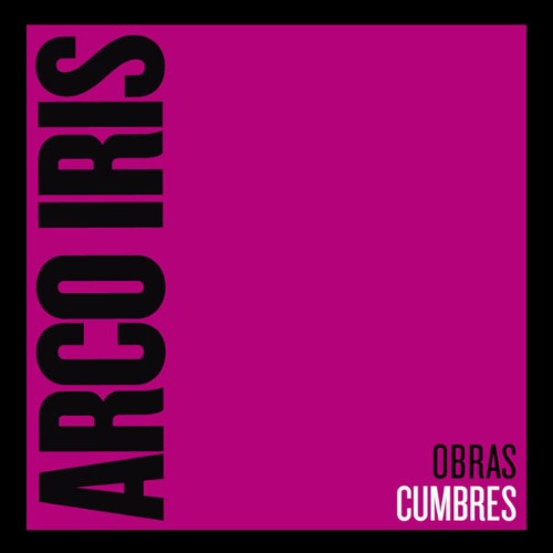 Arco Iris - Obras Cumbres (2020) [16B-44 1kHz]