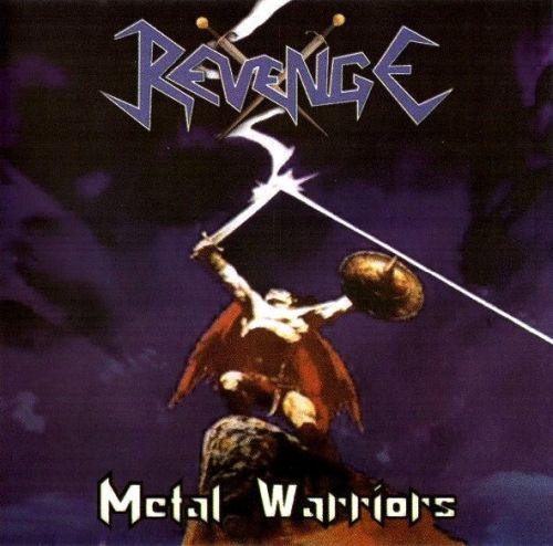 Revenge - Metal Warriors (2005) (LOSSLESS)