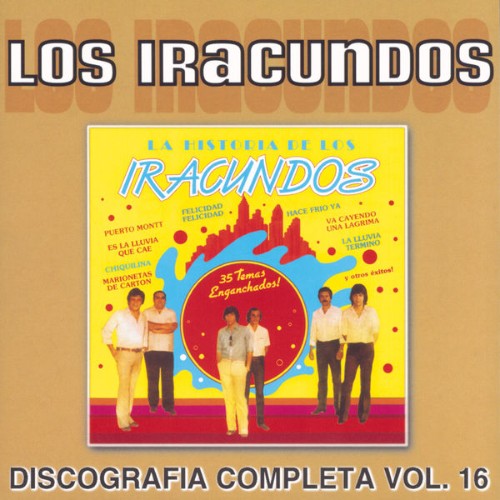 Los Iracundos - Discografía Completa Vol  16 (2007) [16B-44 1kHz]