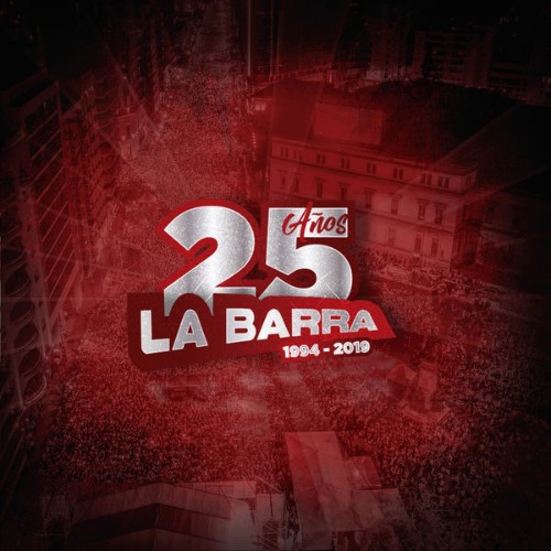 La Barra - 25 Años (2020) [16B-44 1kHz]