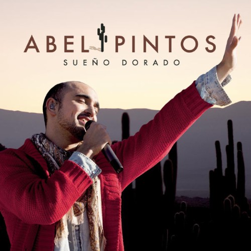 Abel Pintos - Sueño Dorado (2012) [16B-44 1kHz]