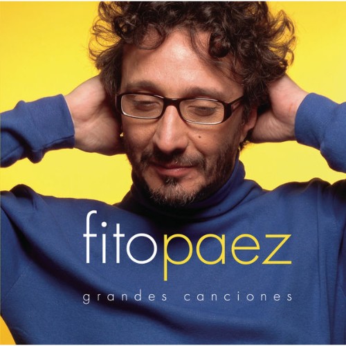 Fito Páez - Grandes Canciones (2008) [16B-44 1kHz]
