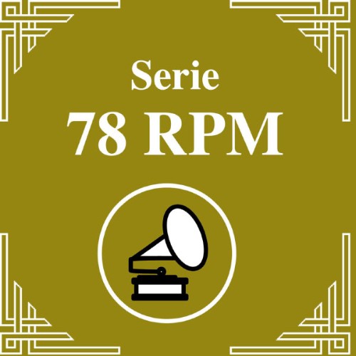 Carlos Di Sarli - Serie 78 RPM  Carlos Di Sarli Vol 3 (2005) [16B-44 1kHz]