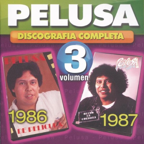 Pelusa - Pelusa Discografía Completa, Vol  3 (2008) [16B-44 1kHz]