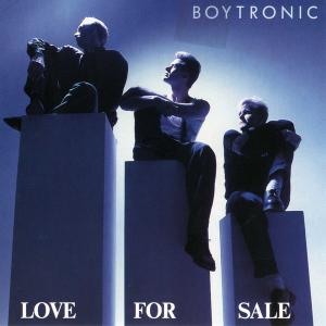 Boytronic - Love For Sale (1988)