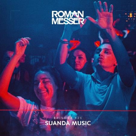 Roman Messer - Suanda Music 325 (2022-04-19)