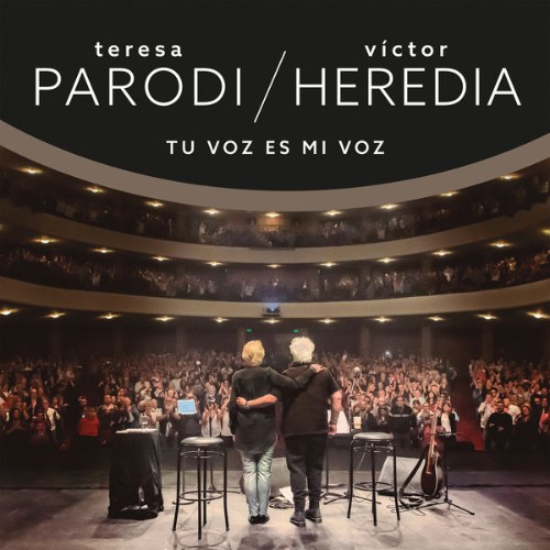 Teresa Parodi - Tu Voz Es Mi Voz  (Vivo Teatro Coliseo) (2019) [16B-44 1kHz]