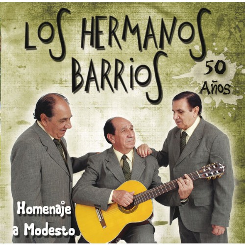 Los Hermanos Barrios - Los Hermanos Barrios  50 Años (2009) [16B-44 1kHz]