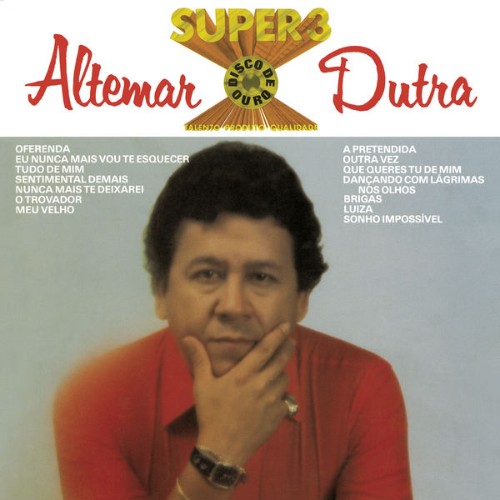 Altemar Dutra - Disco de Ouro (2019) [16B-44 1kHz]