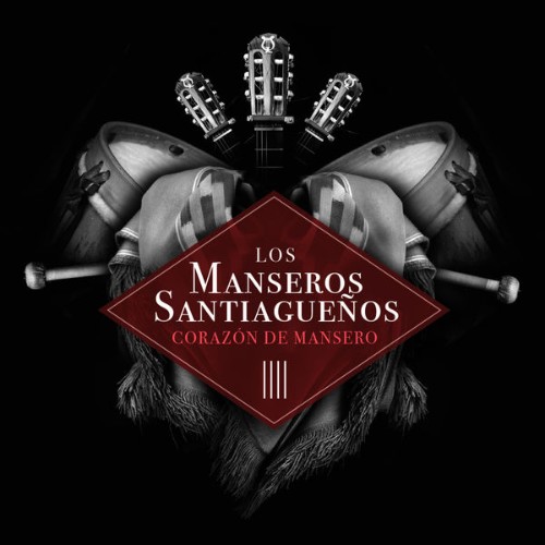 Los Manseros Santiagueños - Corazón de Mansero (2016) [16B-44 1kHz]