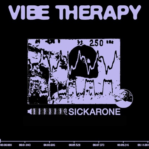 Sickarone - Vibe Therapy (2022)