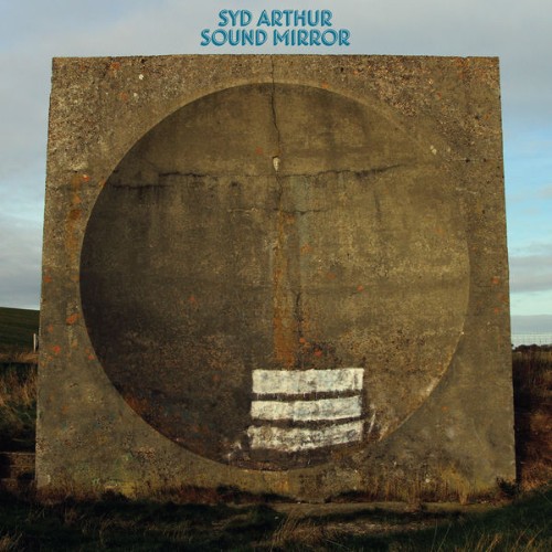 Syd Arthur - Sound Mirror - 2014