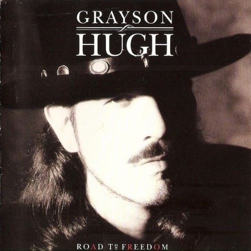 Grayson Hugh - Road to Freedom - 1992
