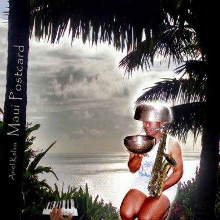 Ariel Kalma - Maui Postcard (2022)
