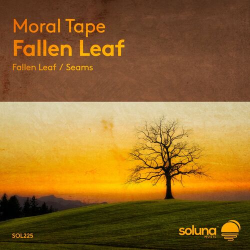Moral Tape - Fallen Leaf (2022)