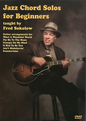 Jazz Chord Solos for Beginners taught by Fred Sokolow (Grossman Guitar Workshop)