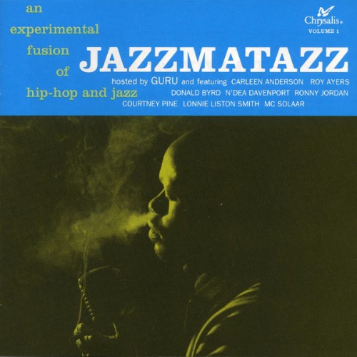Guru - Jazzmatazz Volume 1 - 1993