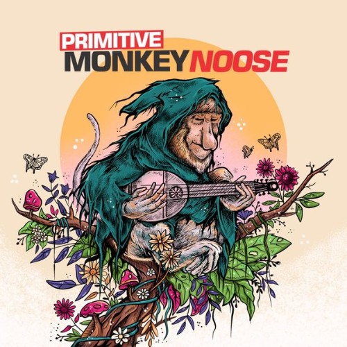 Primitive Monkey Noose - Self Titled - 2022