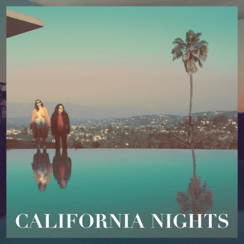 Best Coast - California Nights - 2015