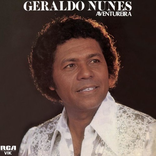 Geraldo Nunes - Aventureira - 2022