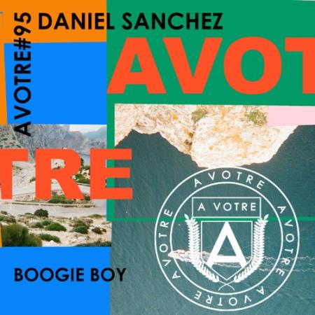 Daniel Sanchez - Boogie Boy (2022)