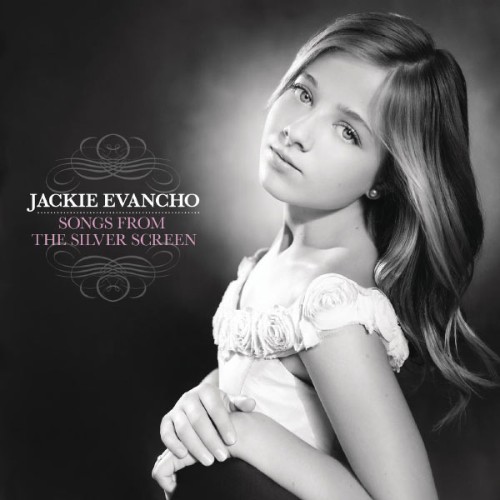 Jackie Evancho - Songs From The Silver Screen - 2012