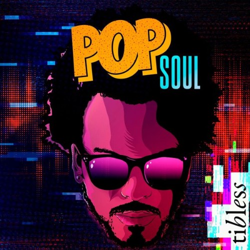 Tibless - Pop Soul - 2022