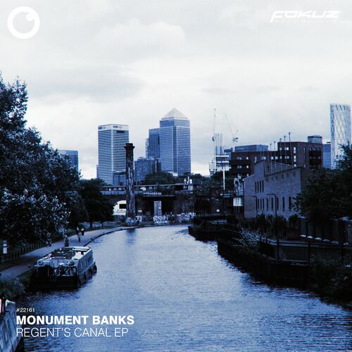 Monument Banks - Regent's Canal EP (2022)