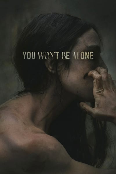 You Wont Be Alone (2022) 1080p WEB-DL DD5 1 H 264-CMRG