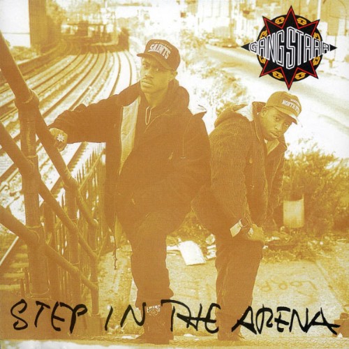 Gang Starr - Step In The Arena - 1990