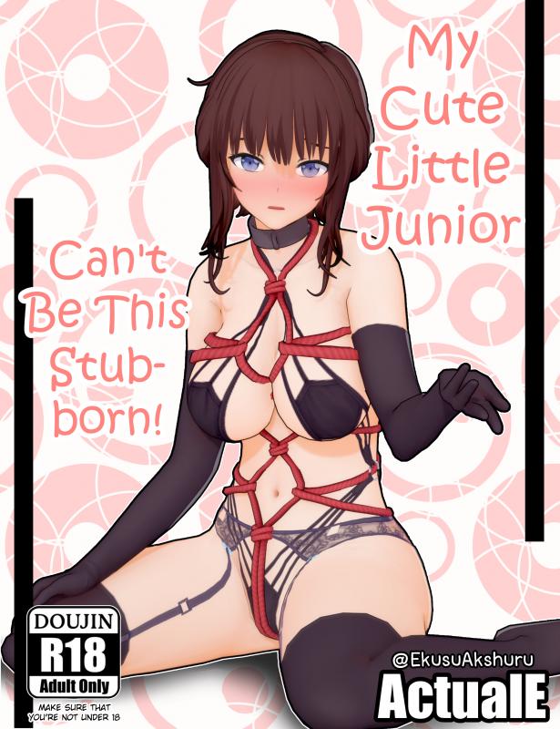 [ActualE - My Cute Little Junior Can't Be This Stubborn Hentai Comic