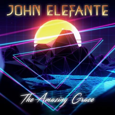 John Elefante - The Amazing Grace (2022)
