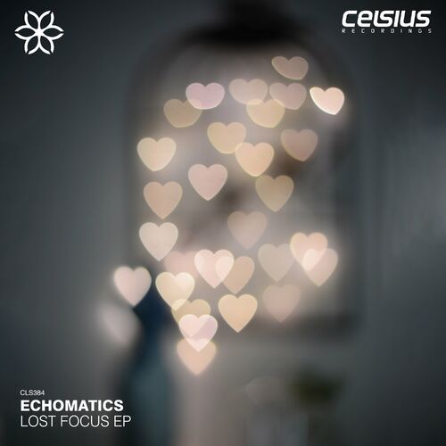 Echomatics - Lost Focus EP (2022)