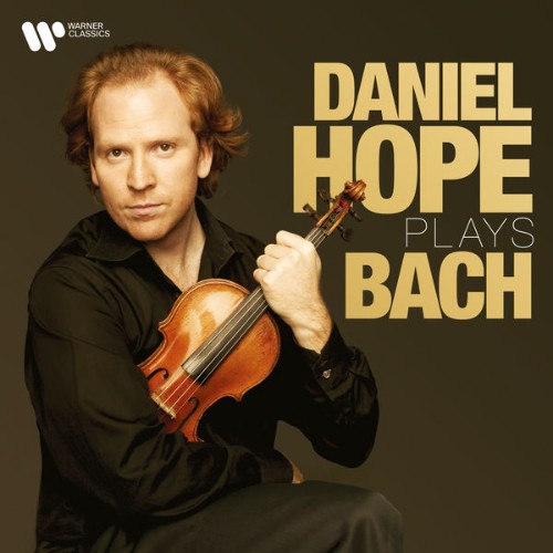 Daniel Hope - Daniel Hope Plays Bach - 2022