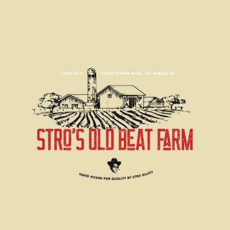 Stro Elliot - Stro's Old Beat Farm (2022)