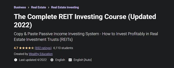 The Complete REIT Investing Course (Updated 2022)