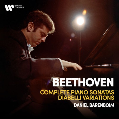 Daniel Barenboim - Beethoven Complete Piano Sonatas & Diabelli Variations - 2021