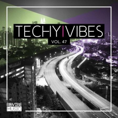 Techy Vibes, Vol. 47 (2022)