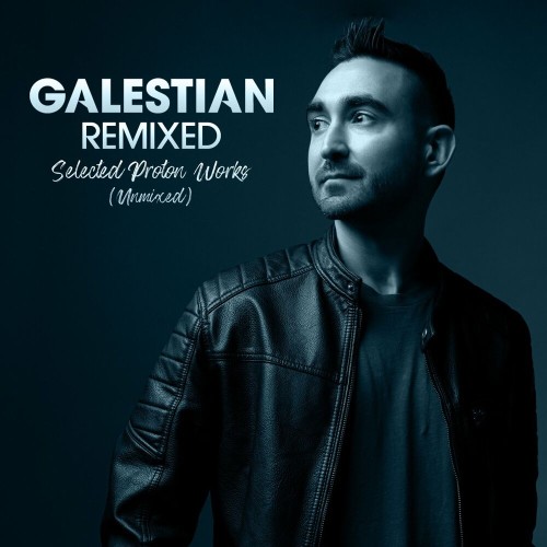 Galestian - Galestian Remixed (2022)