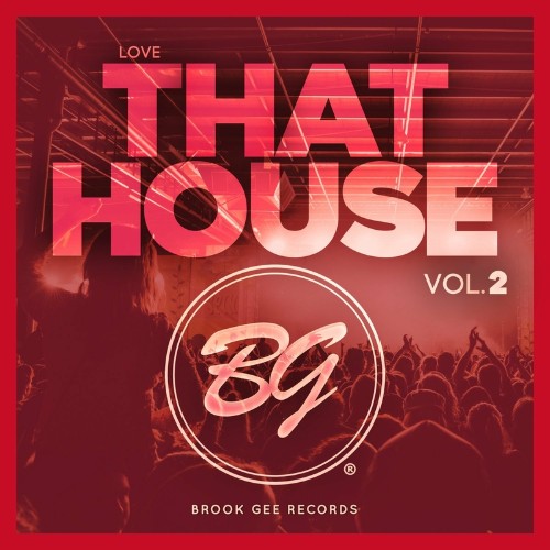 Love That House Vol.2 (2022)