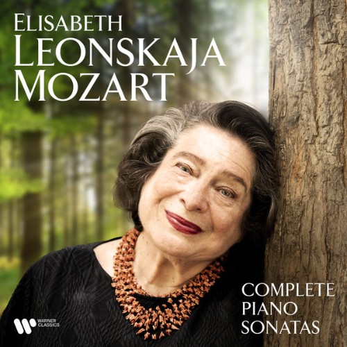 Elisabeth Leonskaja - Mozart Complete Piano Sonatas - 2022