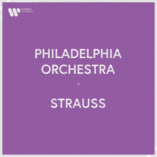 Philadelphia Orchestra - Philadelphia Orchestra - Richard Strauss - 2022