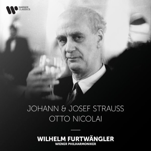 Wilhelm Furtwängler - Strauss Emperor Waltz & Pizzicato-Polka - Nicolai The Merry Wives of Windso...