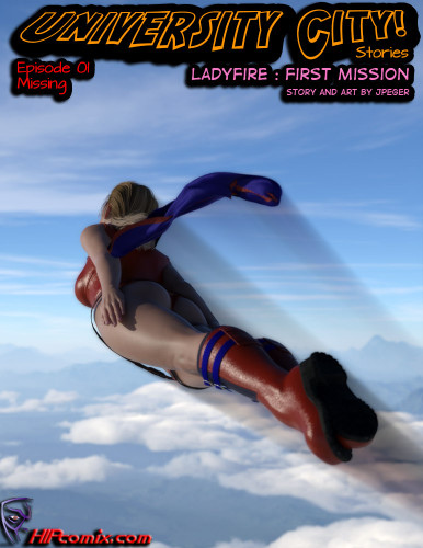 Jpeger - University City Stories - Ladyfire First Mission 3D Porn Comic