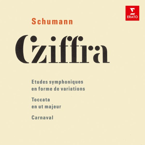 Gyorgy Cziffra - Schumann Études symphoniques, Toccata & Carnaval - 2021