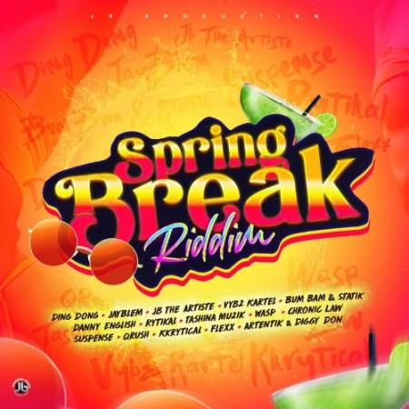 Spring Break Riddim (2022)