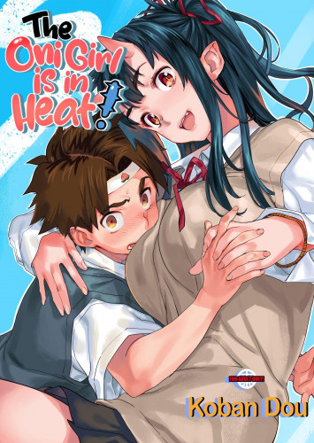 Oni-Musume-chan wa Hatsujouki!  The Oni Girl is in Heat! Hentai Comics