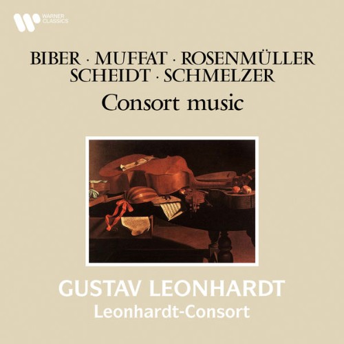 Gustav Leonhardt - Biber, Muffat, Rosenmüller, Scheidt & Schmelzer Consort Music - 2022