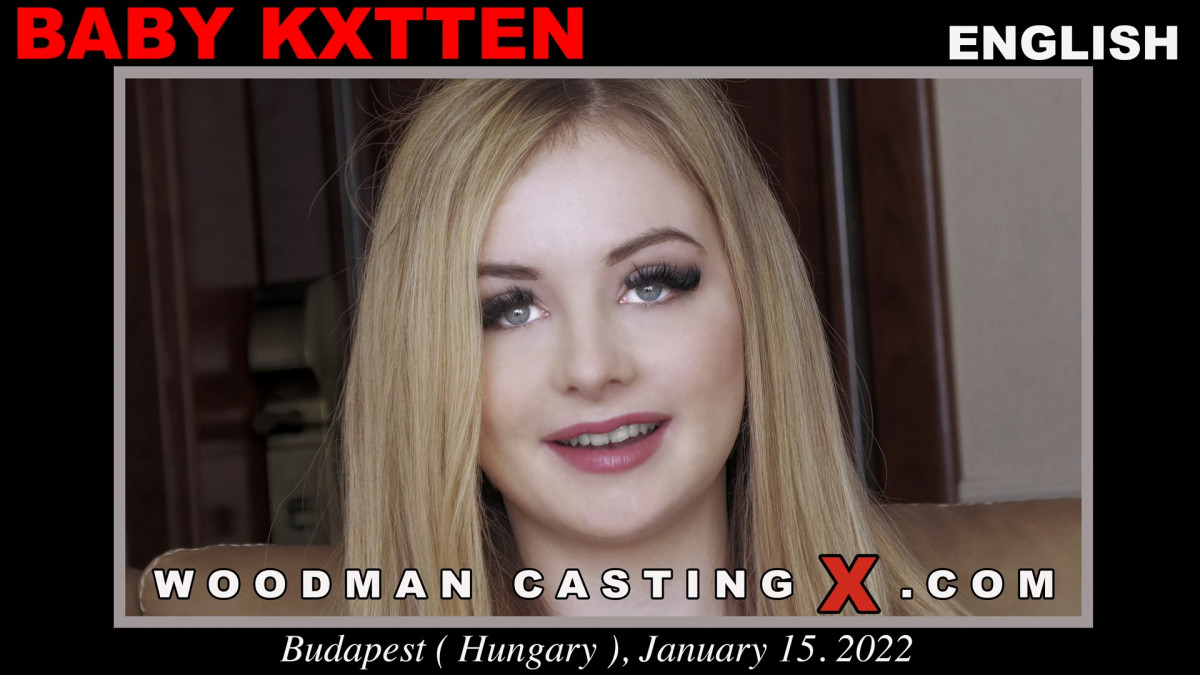 [WoodmanCastingX.com] Baby Kxtten *UPDATED* [21-04-2022, Anal, DP (Double Penetration), DPP (Double Pussy Penetration), TP (Triple Penetration), Piss In Mouth, Piss Drink, Blowjob, Deep Throat, Rimjob, Rimming, Ass Licking, Pussy Licking, Ass To Mout ]