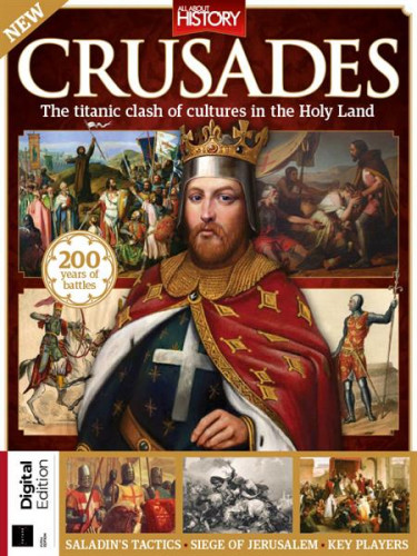 All About History  Crusades - 5th Edition 2022